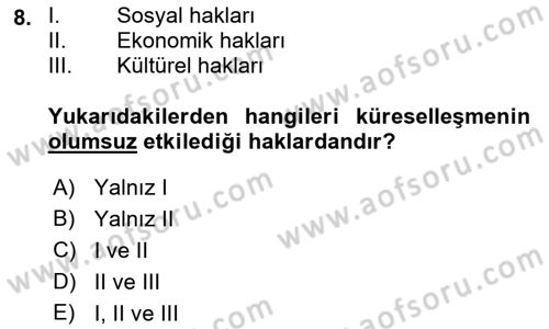 Uluslararası Politika 2 Dersi 2018 - 2019 Yılı (Final) Dönem Sonu Sınav Soruları 8. Soru