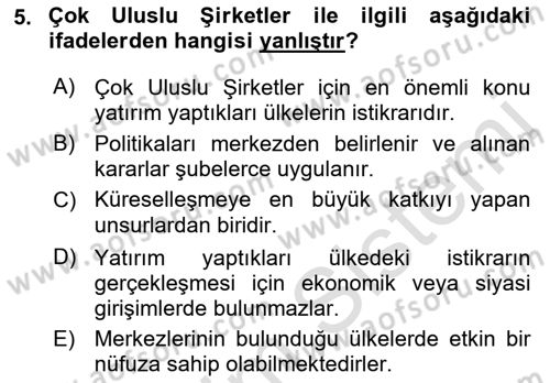 Uluslararası Politika 2 Dersi 2021 - 2022 Yılı (Vize) Ara Sınav Soruları 5. Soru