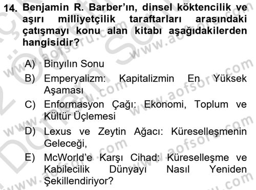 Uluslararası Politika 2 Dersi 2021 - 2022 Yılı (Final) Dönem Sonu Sınav Soruları 14. Soru