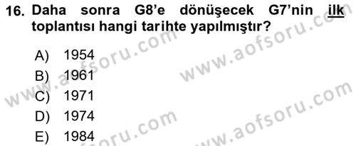 Uluslararası Politika 2 Dersi 2021 - 2022 Yılı (Final) Dönem Sonu Sınav Soruları 16. Soru