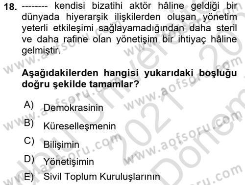 Uluslararası Politika 2 Dersi 2021 - 2022 Yılı (Final) Dönem Sonu Sınav Soruları 18. Soru