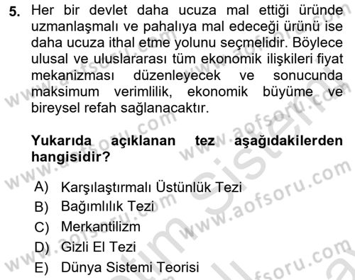 Uluslararası Politika 2 Dersi 2021 - 2022 Yılı (Final) Dönem Sonu Sınav Soruları 5. Soru
