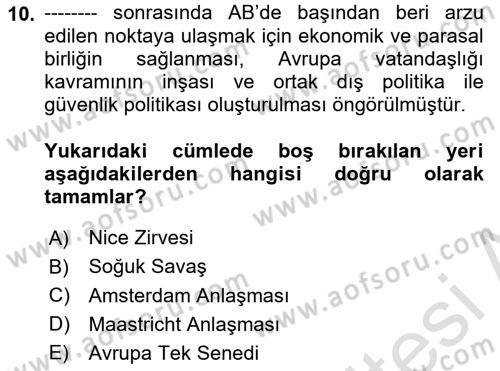 Uluslararası Politika 2 Dersi 2023 - 2024 Yılı (Vize) Ara Sınav Soruları 10. Soru