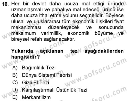 Uluslararası Politika 2 Dersi 2023 - 2024 Yılı (Vize) Ara Sınav Soruları 16. Soru