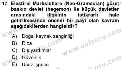 Uluslararası Politika 2 Dersi 2023 - 2024 Yılı (Vize) Ara Sınav Soruları 17. Soru