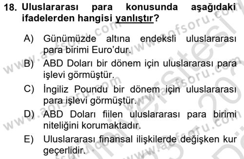 Uluslararası Politika 2 Dersi 2023 - 2024 Yılı (Vize) Ara Sınav Soruları 18. Soru