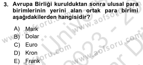 Uluslararası Politika 2 Dersi 2023 - 2024 Yılı (Vize) Ara Sınav Soruları 3. Soru