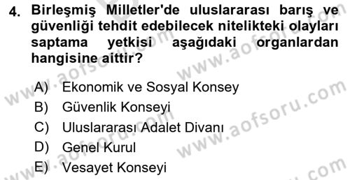 Uluslararası Politika 2 Dersi 2023 - 2024 Yılı (Final) Dönem Sonu Sınav Soruları 4. Soru