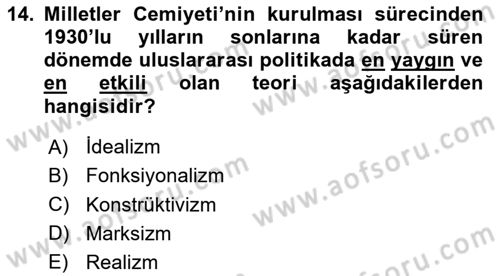 Uluslararası Politika 2 Dersi 2024 - 2025 Yılı (Vize) Ara Sınav Soruları 14. Soru