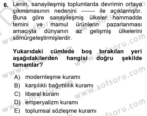 Uluslararası Politika 2 Dersi 2024 - 2025 Yılı (Final) Dönem Sonu Sınav Soruları 6. Soru