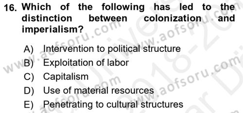 Theories Of International Relations 2 Dersi 2018 - 2019 Yılı (Vize) Ara Sınavı 16. Soru