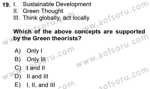 Theories Of International Relations 2 Dersi 2018 - 2019 Yılı (Final) Dönem Sonu Sınav Soruları 19. Soru