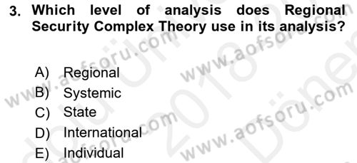 Theories Of International Relations 2 Dersi 2018 - 2019 Yılı (Final) Dönem Sonu Sınav Soruları 3. Soru