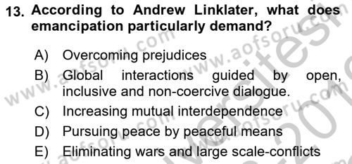 Theories Of International Relations 2 Dersi 2018 - 2019 Yılı Yaz Okulu Sınav Soruları 13. Soru