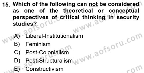Theories Of International Relations 2 Dersi 2018 - 2019 Yılı Yaz Okulu Sınav Soruları 15. Soru