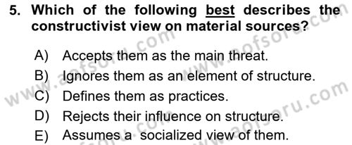 Theories Of International Relations 2 Dersi 2018 - 2019 Yılı Yaz Okulu Sınav Soruları 5. Soru