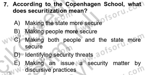 Theories Of International Relations 2 Dersi 2018 - 2019 Yılı Yaz Okulu Sınav Soruları 7. Soru