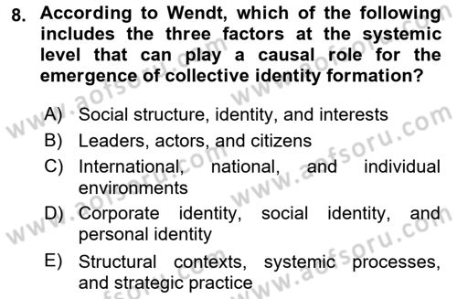 Theories Of International Relations 2 Dersi Ara Sınavı Deneme Sınav Soruları 8. Soru