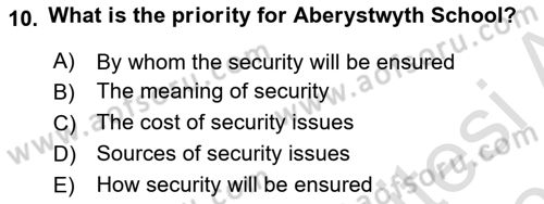 Theories Of International Relations 2 Dersi 2021 - 2022 Yılı (Final) Dönem Sonu Sınav Soruları 10. Soru