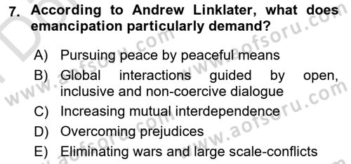 Theories Of International Relations 2 Dersi 2021 - 2022 Yılı (Final) Dönem Sonu Sınav Soruları 7. Soru