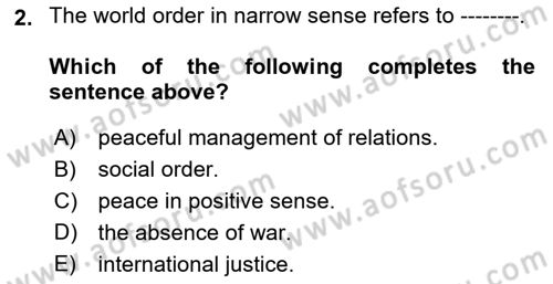 International Organization And Global Governance Dersi 2020 - 2021 Yılı Yaz Okulu Sınav Soruları 2. Soru