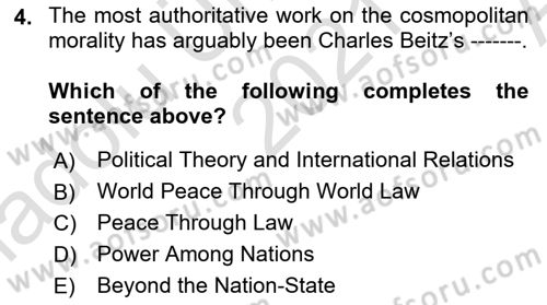 International Organization And Global Governance Dersi 2021 - 2022 Yılı (Vize) Ara Sınav Soruları 4. Soru