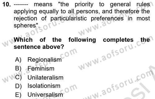 International Organization And Global Governance Dersi 2022 - 2023 Yılı (Vize) Ara Sınav Soruları 10. Soru