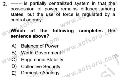 International Organization And Global Governance Dersi 2023 - 2024 Yılı (Vize) Ara Sınav Soruları 2. Soru