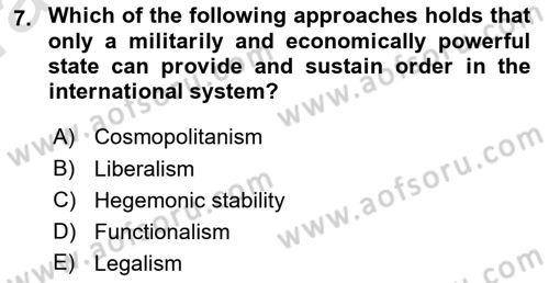 International Organization And Global Governance Dersi 2023 - 2024 Yılı (Vize) Ara Sınav Soruları 7. Soru