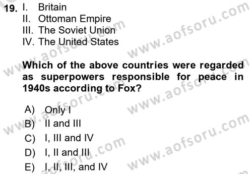 International Organization And Global Governance Dersi 2024 - 2025 Yılı (Final) Dönem Sonu Sınav Soruları 19. Soru