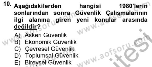 Strateji ve Güvenlik Dersi 2012 - 2013 Yılı (Vize) Ara Sınav Soruları 10. Soru