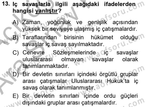 Strateji ve Güvenlik Dersi 2012 - 2013 Yılı (Vize) Ara Sınav Soruları 13. Soru