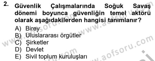 Strateji ve Güvenlik Dersi 2012 - 2013 Yılı (Vize) Ara Sınav Soruları 2. Soru