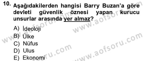 Strateji ve Güvenlik Dersi 2012 - 2013 Yılı (Final) Dönem Sonu Sınav Soruları 10. Soru