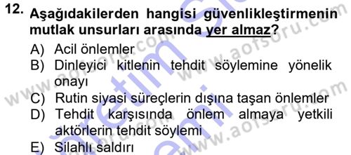 Strateji ve Güvenlik Dersi 2012 - 2013 Yılı (Final) Dönem Sonu Sınav Soruları 12. Soru