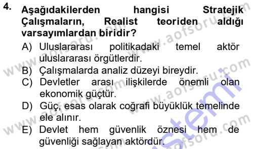Strateji ve Güvenlik Dersi 2012 - 2013 Yılı (Final) Dönem Sonu Sınav Soruları 4. Soru
