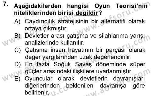 Strateji ve Güvenlik Dersi 2012 - 2013 Yılı (Final) Dönem Sonu Sınav Soruları 7. Soru