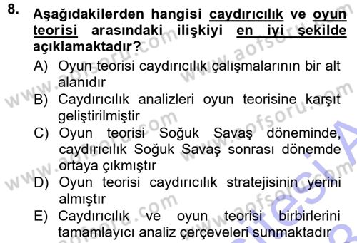 Strateji ve Güvenlik Dersi 2012 - 2013 Yılı (Final) Dönem Sonu Sınav Soruları 8. Soru