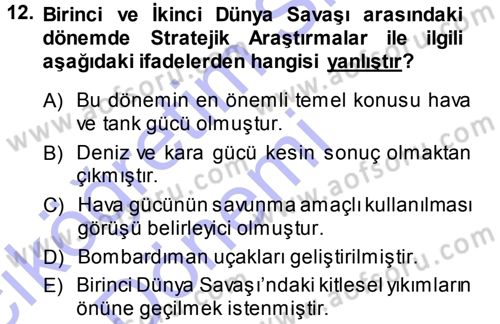 Strateji ve Güvenlik Dersi Ara Sınavı Deneme Sınav Soruları 12. Soru