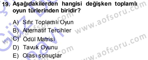 Strateji ve Güvenlik Dersi 2013 - 2014 Yılı (Vize) Ara Sınav Soruları 19. Soru