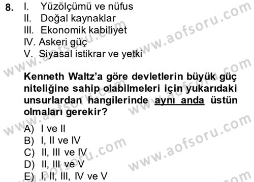 Strateji ve Güvenlik Dersi 2013 - 2014 Yılı (Vize) Ara Sınav Soruları 8. Soru