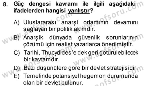 Strateji ve Güvenlik Dersi 2013 - 2014 Yılı (Final) Dönem Sonu Sınavı 8. Soru