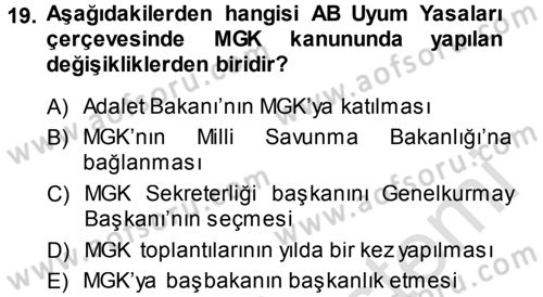 Strateji ve Güvenlik Dersi 2013 - 2014 Yılı Tek Ders Sınav Soruları 19. Soru