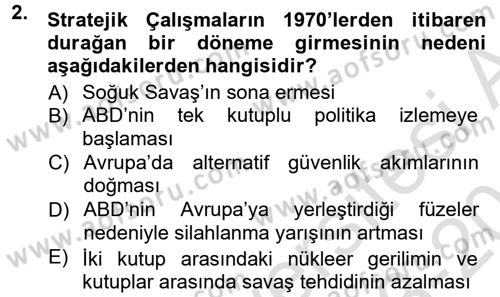 Strateji ve Güvenlik Dersi 2013 - 2014 Yılı Tek Ders Sınav Soruları 2. Soru