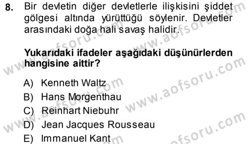 Strateji ve Güvenlik Dersi 2013 - 2014 Yılı Tek Ders Sınav Soruları 8. Soru