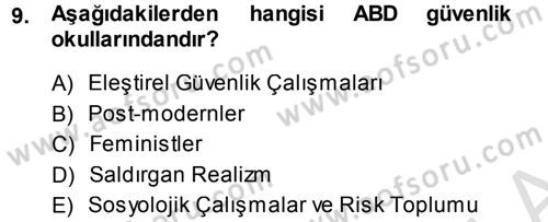 Strateji ve Güvenlik Dersi 2013 - 2014 Yılı Tek Ders Sınav Soruları 9. Soru