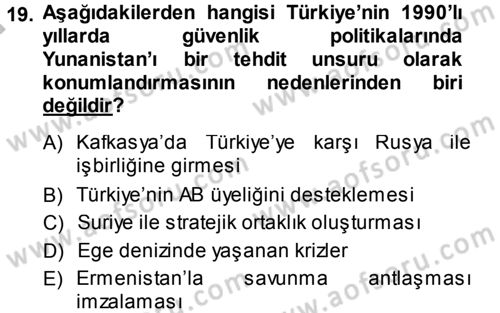 Strateji ve Güvenlik Dersi 2014 - 2015 Yılı (Final) Dönem Sonu Sınav Soruları 19. Soru