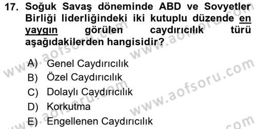 Strateji ve Güvenlik Dersi 2015 - 2016 Yılı (Vize) Ara Sınav Soruları 17. Soru