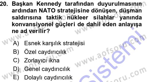 Strateji ve Güvenlik Dersi 2015 - 2016 Yılı (Vize) Ara Sınav Soruları 20. Soru
