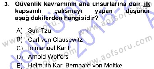 Strateji ve Güvenlik Dersi 2015 - 2016 Yılı (Vize) Ara Sınav Soruları 3. Soru